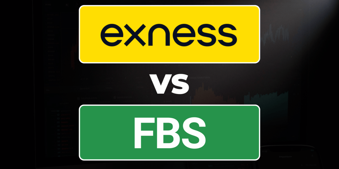 Exness vs FBS – Which Forex Broker Is Best In 2026?