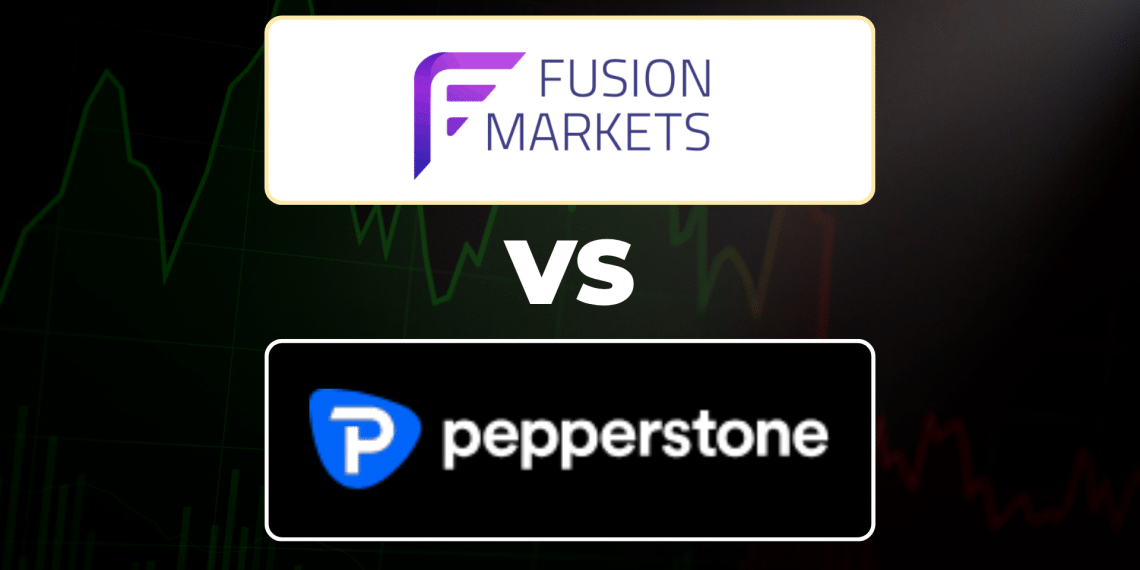 Fusion Markets vs Pepperstone Broker – Which Forex Broker Is Best In 2026?